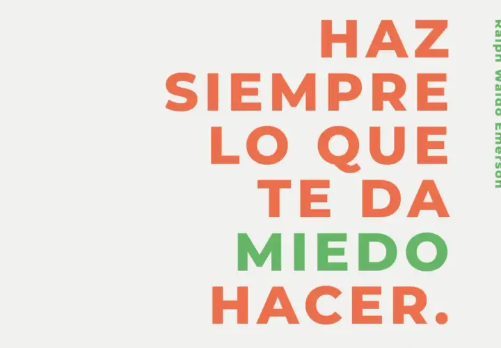 Haz siempre lo que te da miedo hacer." Frases sobre el miedo, de Ralph Waldo Emerson.