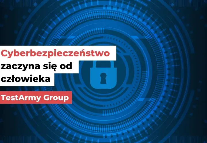 Cyberbezpieczeństwo zaczyna się od człowieka. Grafika z hasłem i symbolem kłódki. TestArmy Group.