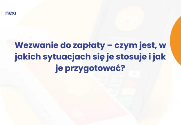 Wezwanie do zapłaty – co to jest i jak je przygotować? Grafika przedstawia terminal płatniczy i tekst o wezwaniu do zapłaty.