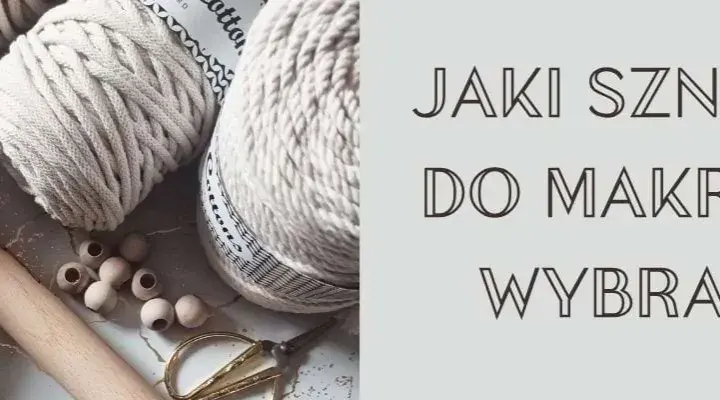 Jaki sznurek do makramy? Wybierz idealny kwietnik na lata!