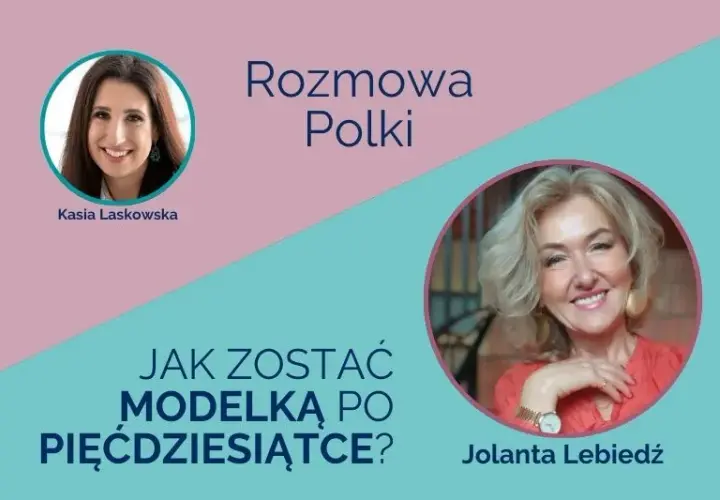 Jak zostać modelką w Polsce? Kompletny poradnik krok po kroku