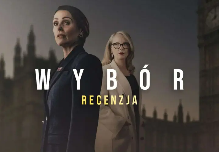 Dwie kobiety na tle Londynu. Czy to dobry wybór na wieczór? Sprawdź recenzję serialu "WyBór" na Netflixie.