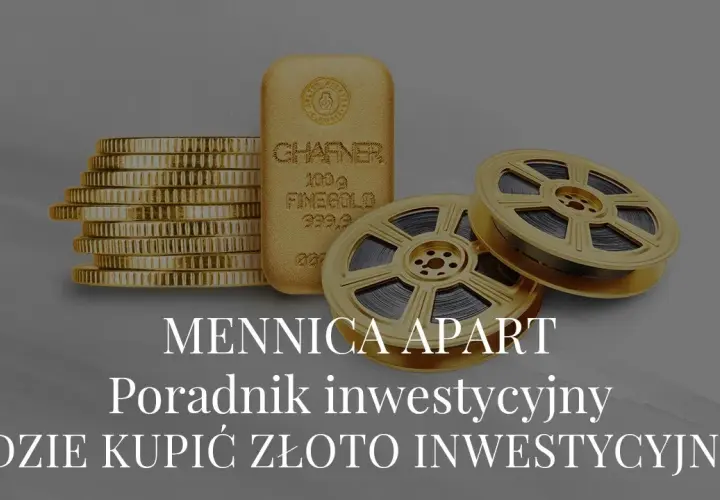 Gdzie kupić złoto inwestycyjne? Sprawdzone miejsca i porady