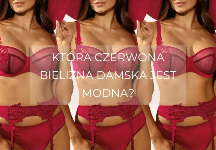 Czerwona bielizna damska: Sekret pewności siebie i stylu