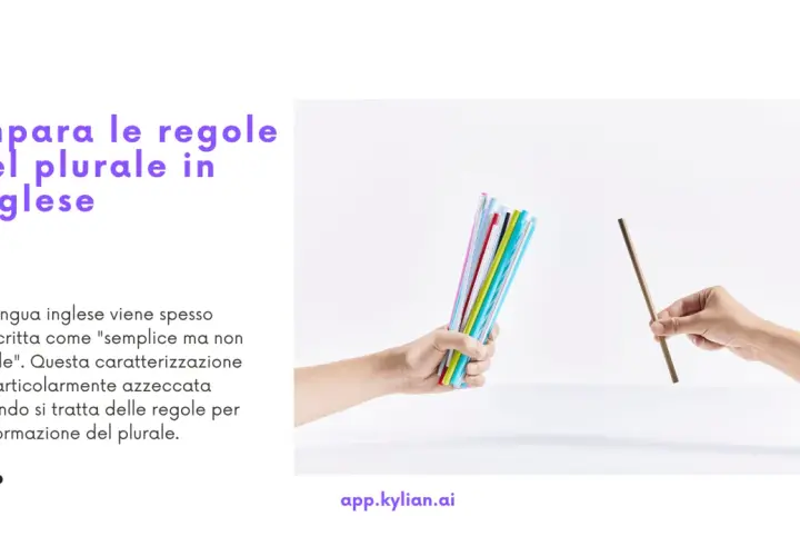 Mani che tengono cannucce colorate e una singola cannuccia marrone, a simboleggiare le regole del plurale in inglese.