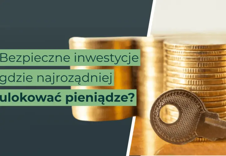 Klucz do bezpiecznych inwestycji i odpowiedzi na pytanie, gdzie najrozsądniej ulokować pieniądze. Stosy złotych monet symbolizują bogactwo.