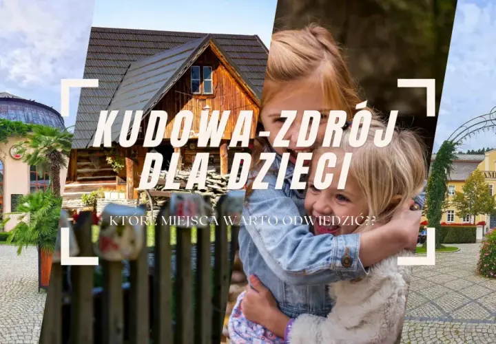 Kudowa-Zdrój: Najlepsze atrakcje i gotowy plan zwiedzania