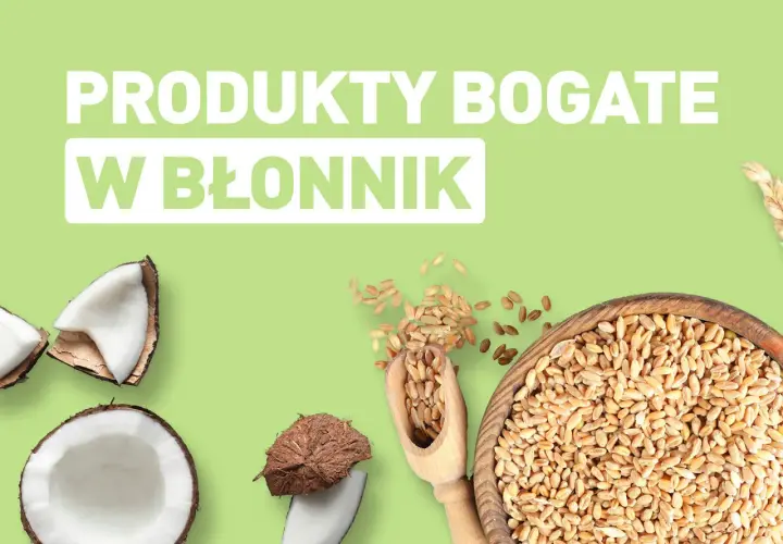 Produkty bogate w błonnik: kokosy i ziarna pszenicy. Gdzie szukać błonnika rozpuszczalnego? W tych naturalnych składnikach!