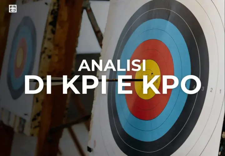 Analisi KPI e KPO: frecce al centro del bersaglio per calcolare il delta.