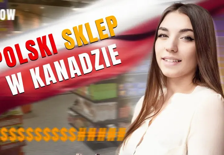 Zakupy w Kanadzie: co kupić i jak uniknąć pułapek?