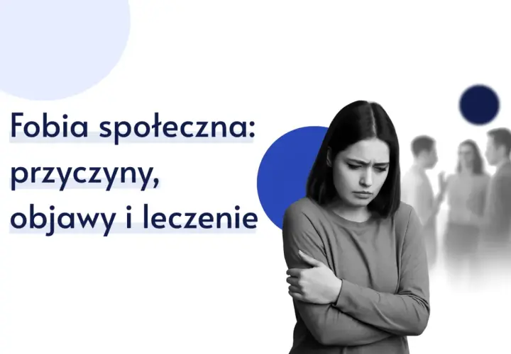 Czy fobia społeczna to choroba psychiczna? Poznaj jej skutki i objawy