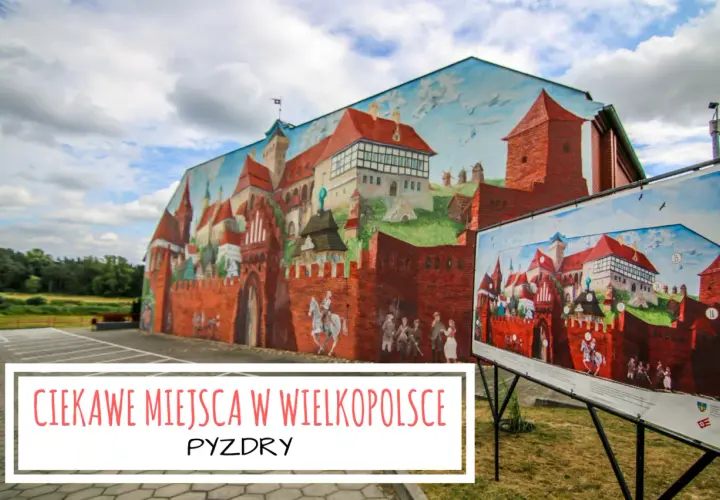 Najlepsze atrakcje w Pyzdrach, które musisz zobaczyć podczas wizyty