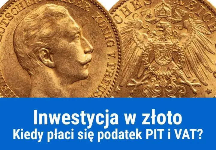 Ile kosztuje złoto inwestycyjne? Cena, VAT i podatki