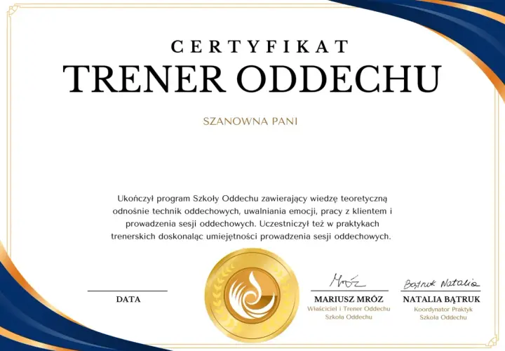 Certyfikat ukończenia kursu na trenera oddechu. Dokument potwierdza zdobycie wiedzy teoretycznej i praktycznej.
