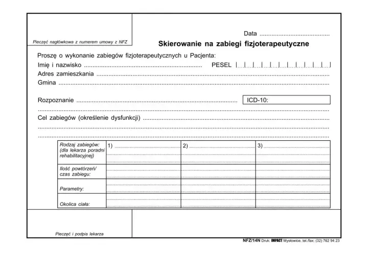 Formularz skierowania na zabiegi fizjoterapeutyczne, zawierający dane pacjenta, rozpoznanie, cel zabiegów i ich szczegóły.