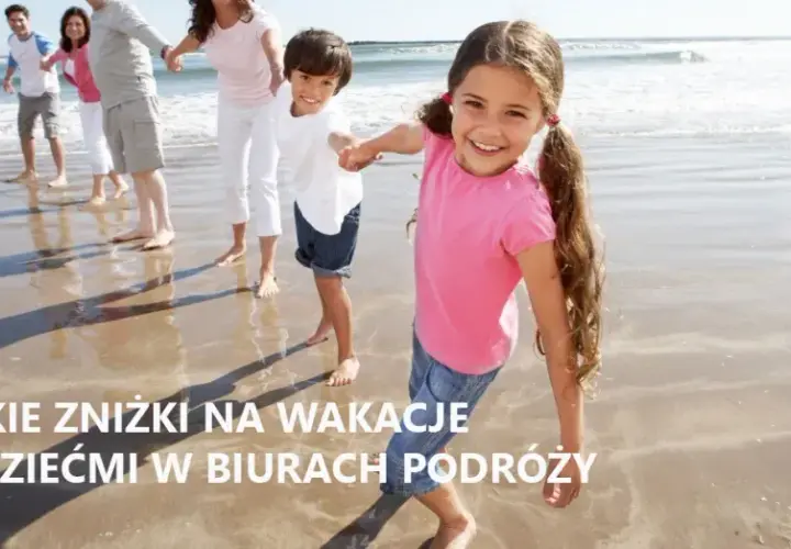 Biura podróży ze zniżkami dla dzieci: najtańsze wakacje dla rodzin 2025