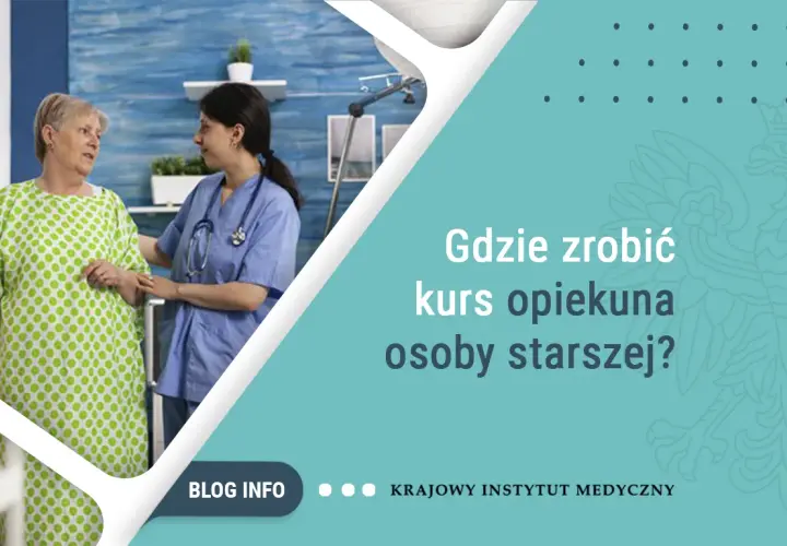Gdzie zrobić kurs opiekuna osoby starszej – opinie i rekomendacje