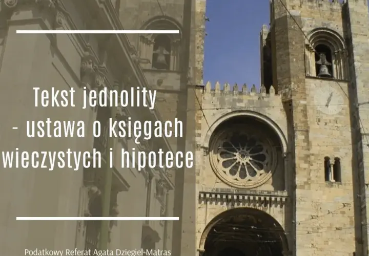 Ustawa o księgach wieczystych i hipotece: kluczowe informacje i skutki