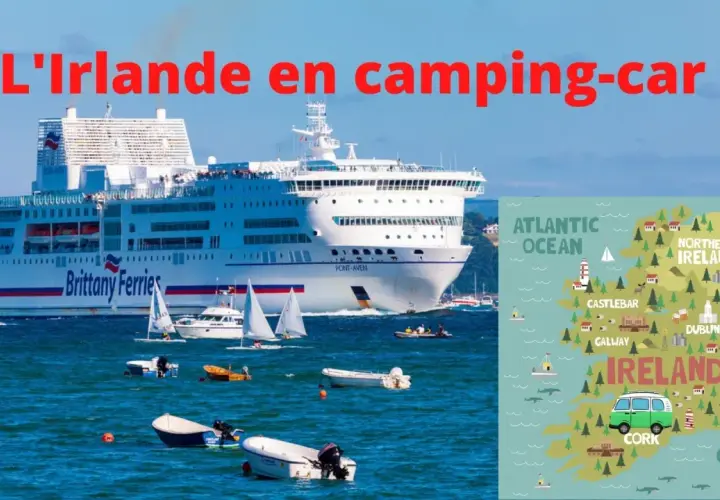 Un ferry Brittany Ferries navigue près de l'Irlande. La carte montre les villes et les mers, avec un camping-car vert. Idéal pour planifier le prix traversée France Irlande en camping car.