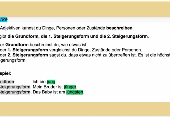 Text über Adjektive mit Beispielen für Grundform, 1. und 2. Steigerungsform.