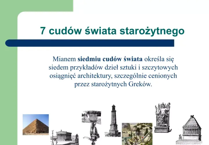 Ilustracja przedstawia piramidę, świątynię, posąg Zeusa i inne budowle, które są częścią 7 cudów świata starożytnego.
