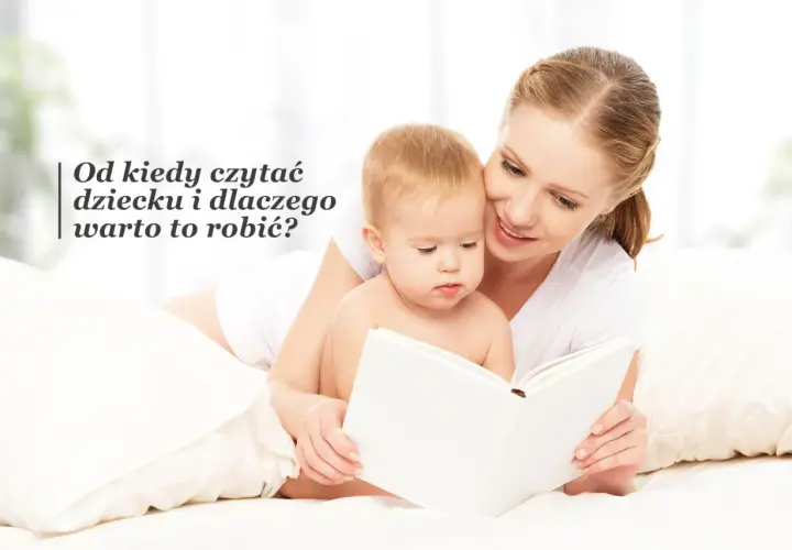 Mama czyta dziecku książkę, odpowiadając na pytanie: od kiedy czytać dziecku bajki i dlaczego warto to robić.