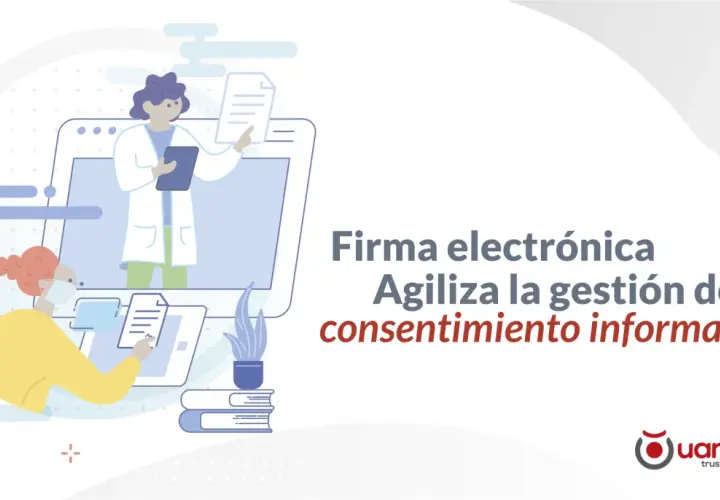 Paciente firma consentimiento informado digitalmente. Firma electrónica agiliza el proceso.