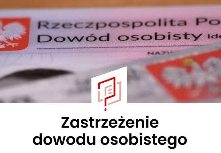 Zastrzeżenie dowodu osobistego. Dokument tożsamości Rzeczypospolitej Polskiej.