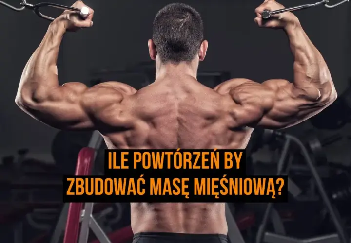 Mięśnie jak ze stali! Ile powtórzeń na masę mięśniową? Trening siłowy w gymie.