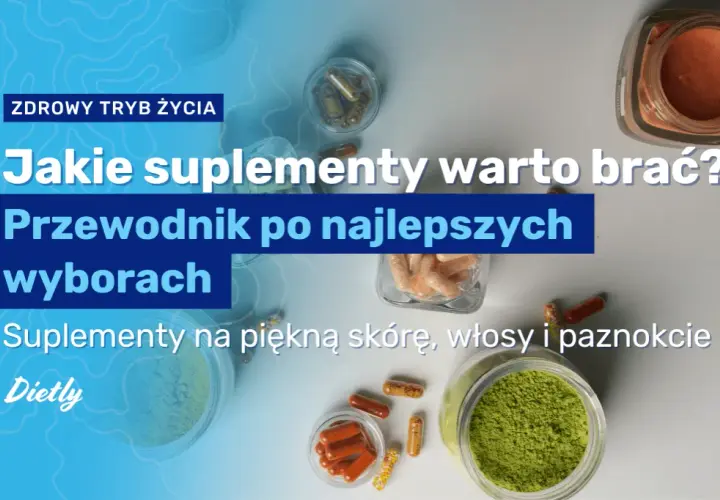 Jakie witaminy brać codziennie? Przewodnik po suplementacji