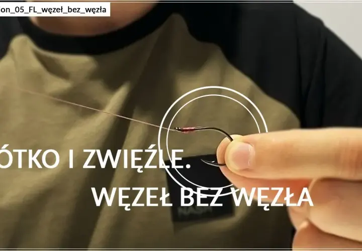 Wiązanie haczyka z oczkiem na włos: poradnik "węzła bez węzła"