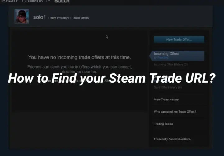 Ekran Steam z informacją "How to Find your Steam Trade URL?". Brak ofert wymiany, ale można znaleźć swój trade link Steam.