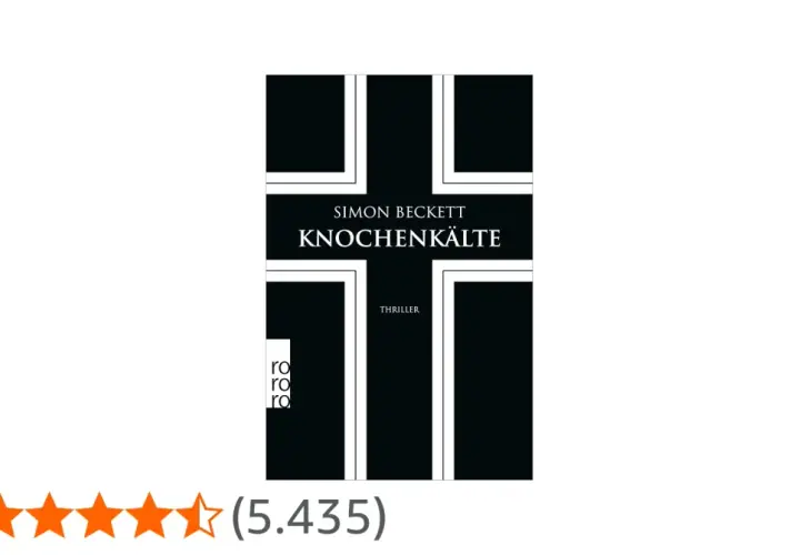 Simon Beckett: Knochenkälte, Thriller. David Hunter 7.