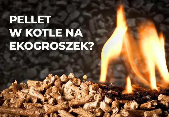 Czy piecem na ekogroszek można palić peletem? Ryzyko i modyfikacje