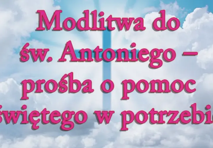 Jak modlitwa o znalezienie zguby może pomóc w trudnych chwilach