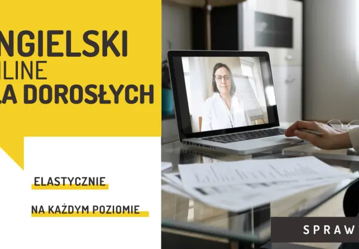 Angielski online dla dorosłych – elastyczny wakacyjny kurs angielskiego dla dorosłych na każdym poziomie. Sprawdź!