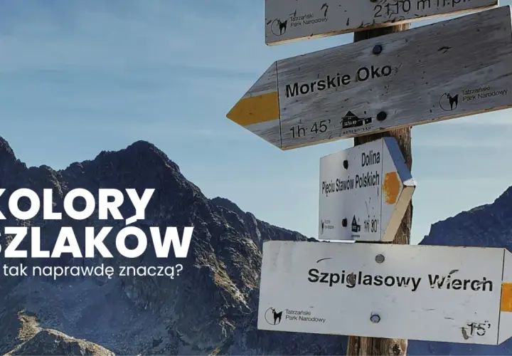 Jak wybrać szlak górski w Polsce? Obalam mity o kolorach!