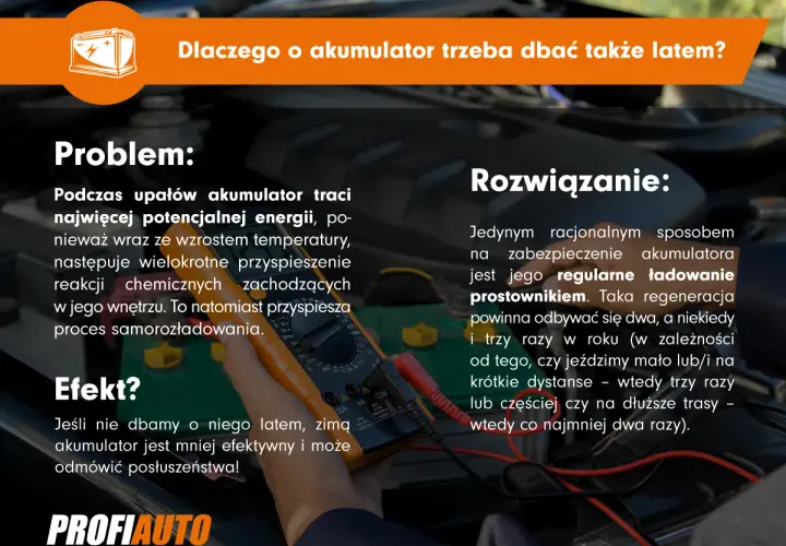 Latem akumulator traci energię. Regularne ładowanie prostownikiem zapobiega jego samorozładowaniu i zapewnia sprawność zimą.