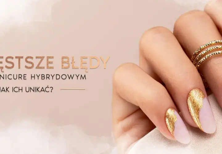 Eleganckie dłonie z różowym i złotym manicure hybrydowym. Dowiedz się, jak zrobic manicure bez błędów.