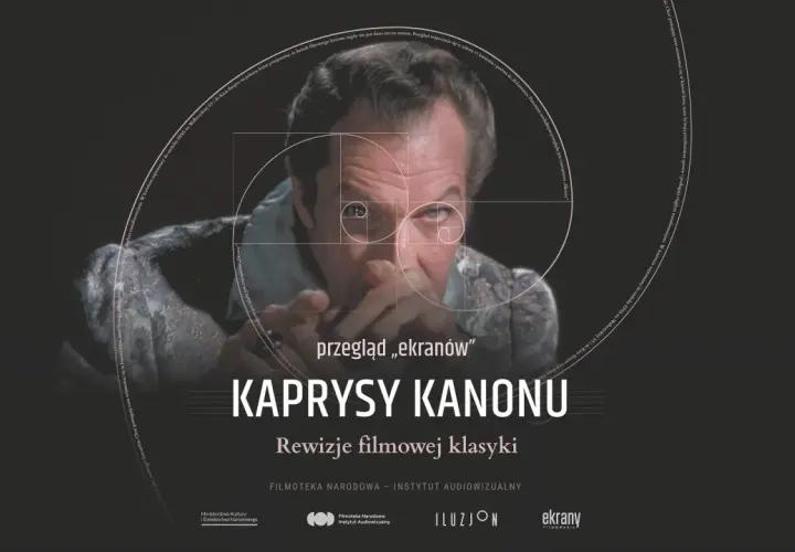 Kaprysy Kanonu: Rewizje filmowej klasyki" - przegląd filmów, które trzeba obejrzeć. Portret mężczyzny z nałożonym złotym podziałem.