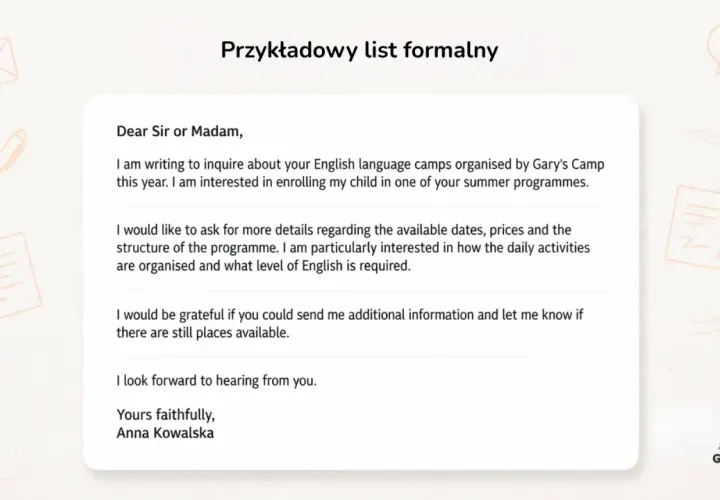 Przykładowy list formalny, jak się pisze artykuł angielski. Zapytanie o obóz językowy, daty, ceny i program.