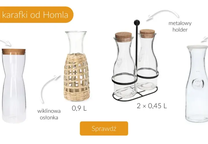 Karafki Homla: 1,1L z korkiem, 0,9L w wiklinowej osłonce, zestaw 2x0,45L w metalowym holderze, 1L z silikonowym wieczkiem.