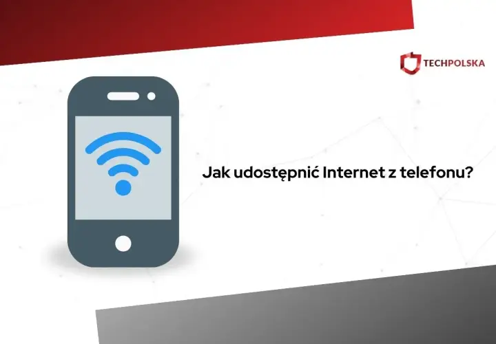 Grafika przedstawia telefon z ikoną Wi-Fi i tekst "Jak udostępnić Internet z telefonu?". Dowiedz się, jak udostępnić internet z telefonu na komputer przez USB.
