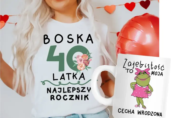  Prezent idealny dla kobiety na 40 urodziny - najlepsze pomysły i inspiracje
