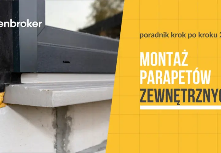 Jak osadzić parapet? Uniknij błędów, zrób to perfekcyjnie!