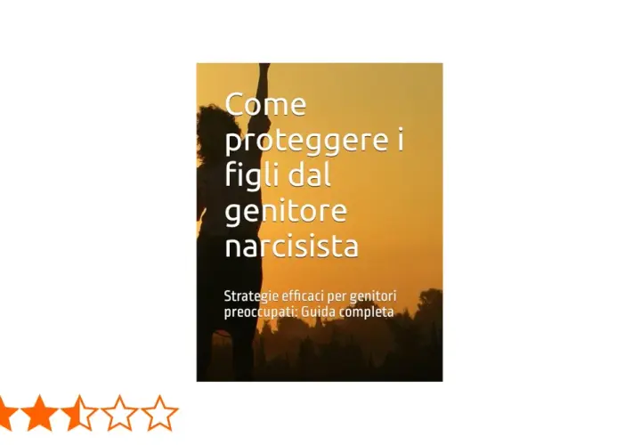 Proteggere i figli da un padre aggressivo verbalmente, un genitore narcisista. Strategie efficaci per genitori preoccupati.