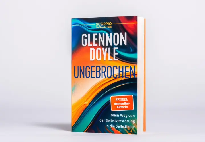 Buch "Ungebrochen" von Glennon Doyle, ein Spiegel-Bestseller über den Weg von Selbstzerstörung zu Selbstliebe.