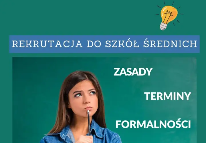 Do kiedy trwa rekrutacja do szkół średnich – terminy i ważne porady