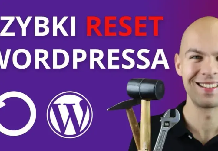 Jak zresetować WordPress i uniknąć utraty danych - krok po kroku