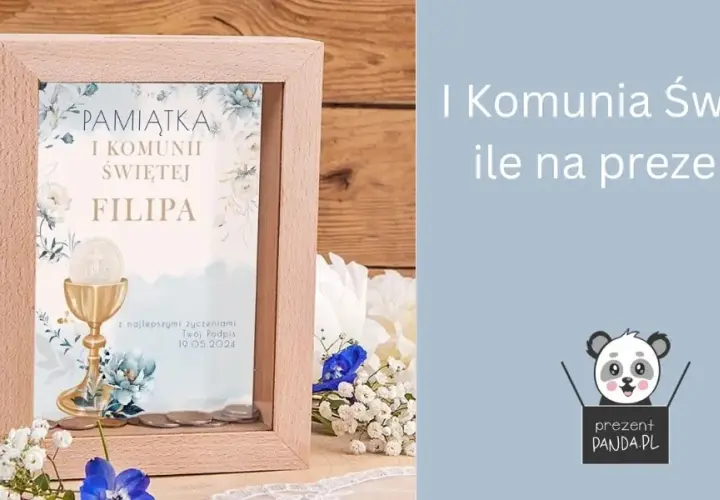 Ile dać na Komunię jako chrzestna? Kwoty i prezenty